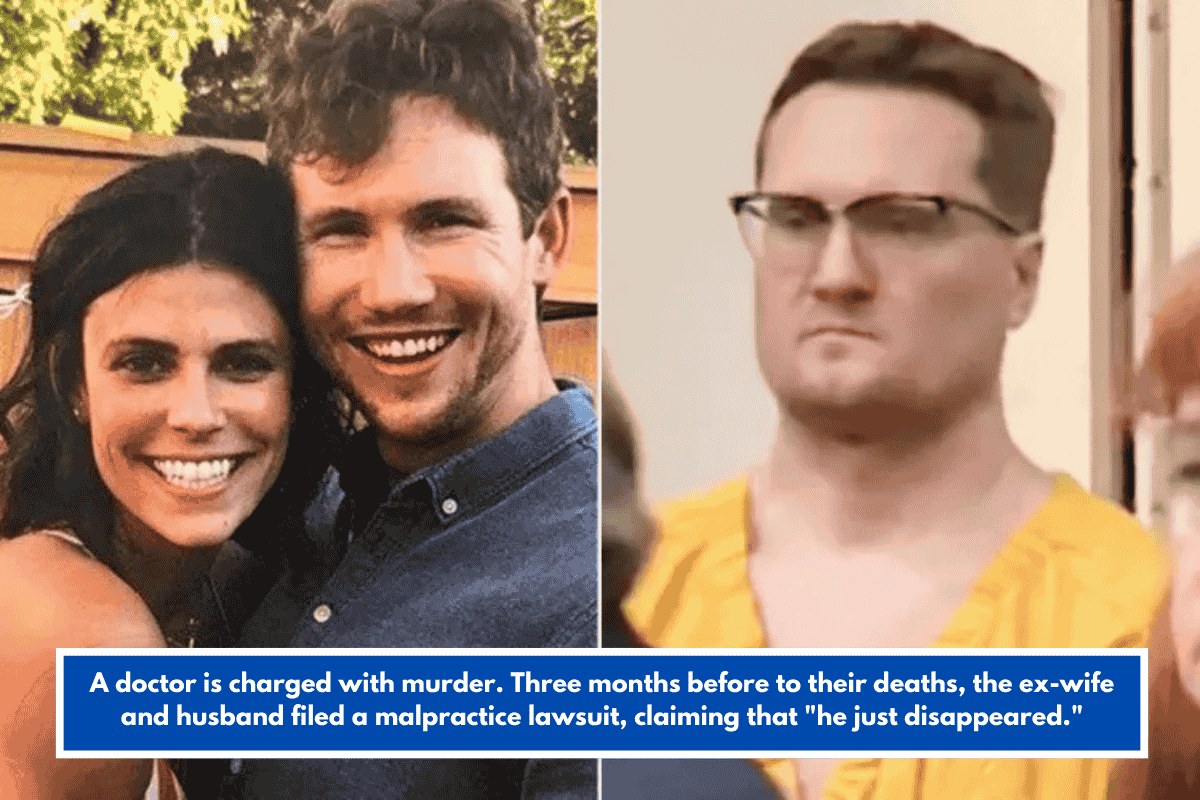 A doctor is charged with murder. Three months before to their deaths, the ex-wife and husband filed a malpractice lawsuit, claiming that "he just disappeared."
