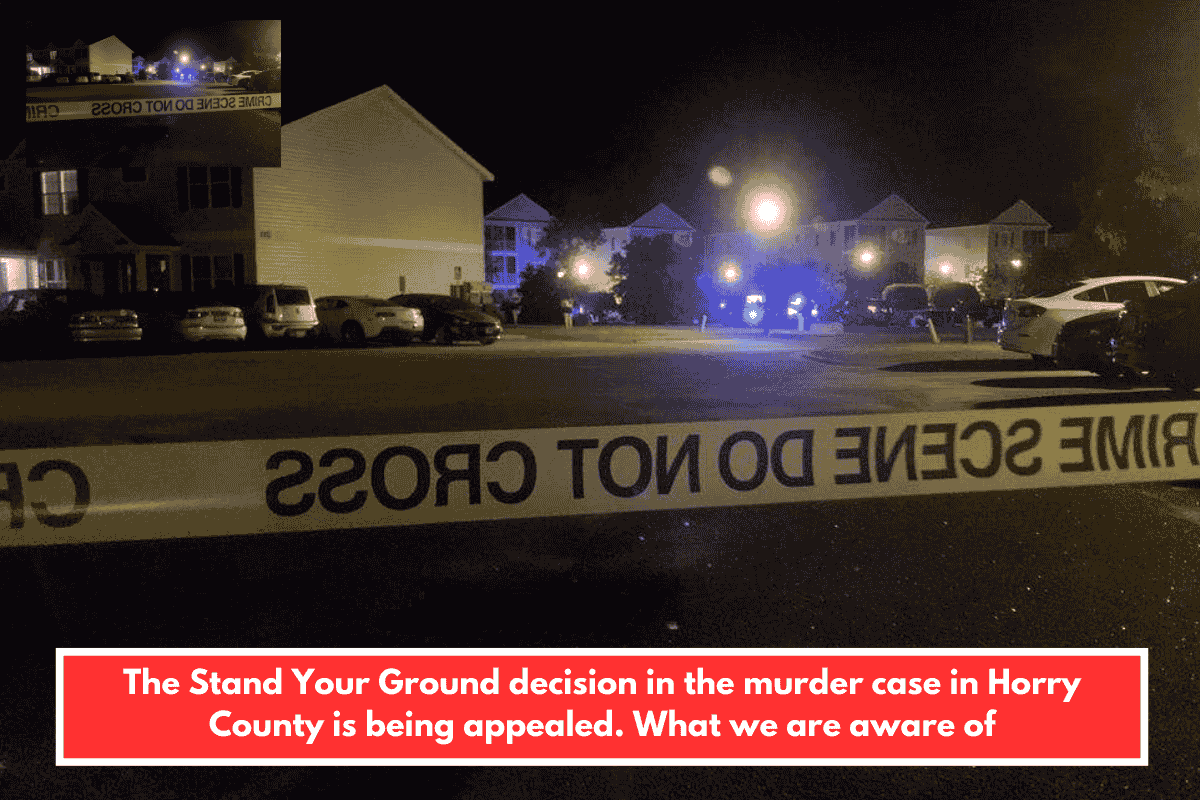 The Stand Your Ground decision in the murder case in Horry County is being appealed. What we are aware of