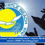 "Unnecessary": At the incoming mayor's request, Myrtle Beach cancels a $105K rebranding project