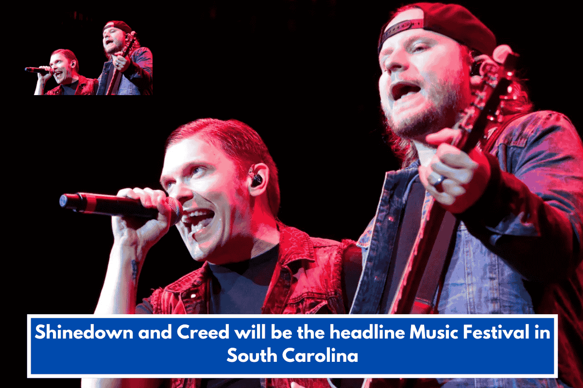 Shinedown and Creed will be the headline Music Festival in South Carolina