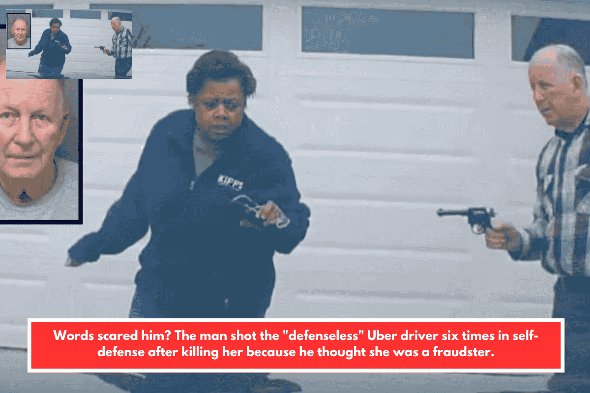 Words scared him? The man shot the "defenseless" Uber driver six times in self-defense after killing her because he thought she was a fraudster.