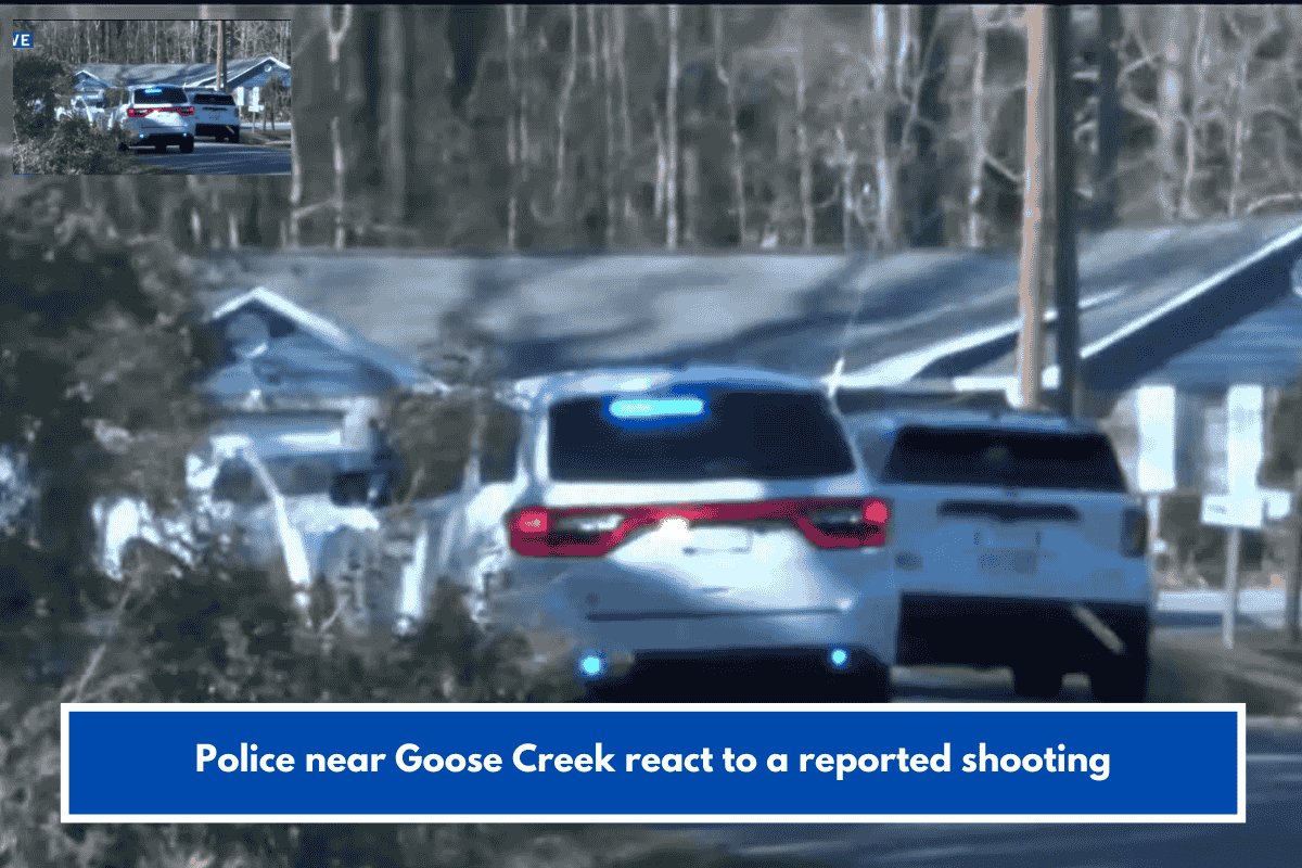 Police near Goose Creek react to a reported shooting