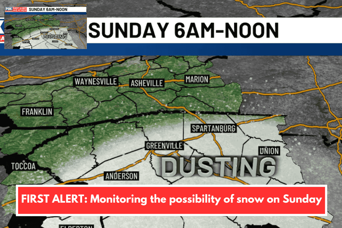 FIRST ALERT: Monitoring the possibility of snow on Sunday
