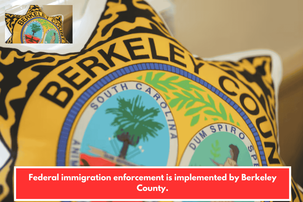 Federal immigration enforcement is implemented by Berkeley County.
