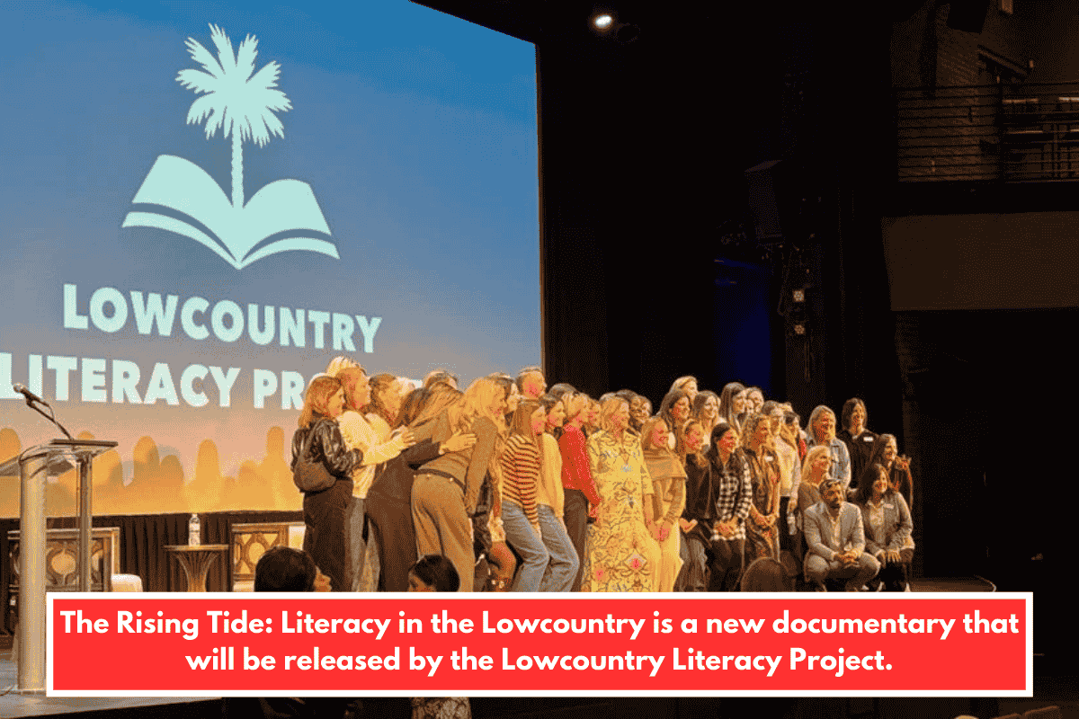 The Rising Tide: Literacy in the Lowcountry is a new documentary that will be released by the Lowcountry Literacy Project.