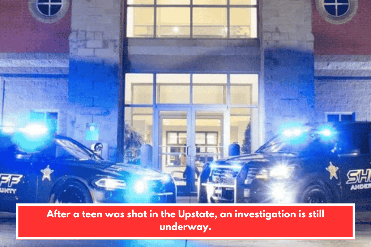 After a teen was shot in the Upstate, an investigation is still underway.