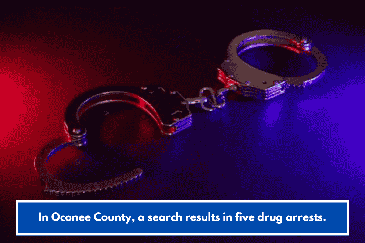 In Oconee County, a search results in five drug arrests.