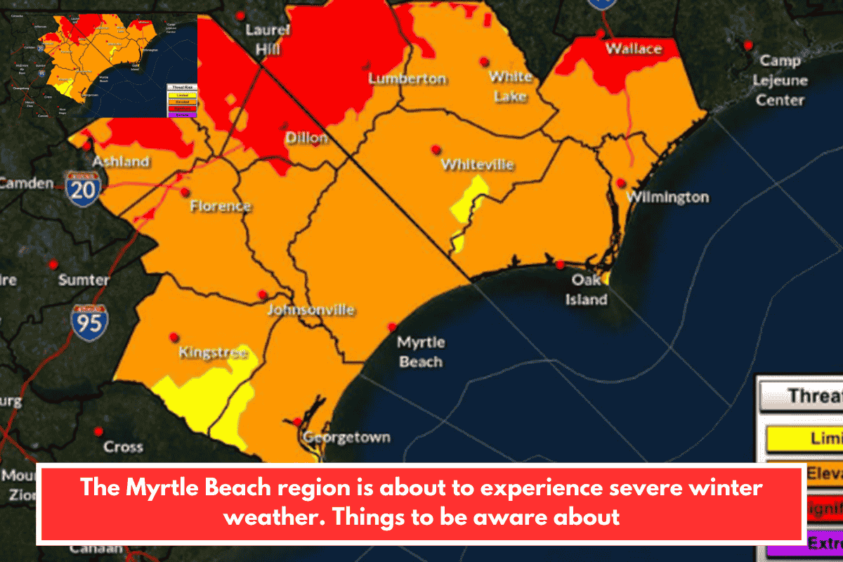 The Myrtle Beach region is about to experience severe winter weather. Things to be aware about