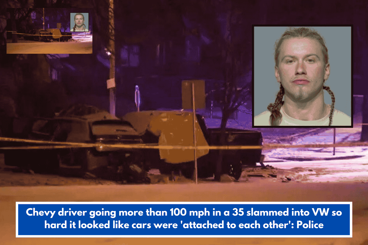 Chevy driver going more than 100 mph in a 35 slammed into VW so hard it looked like cars were 'attached to each other': Police