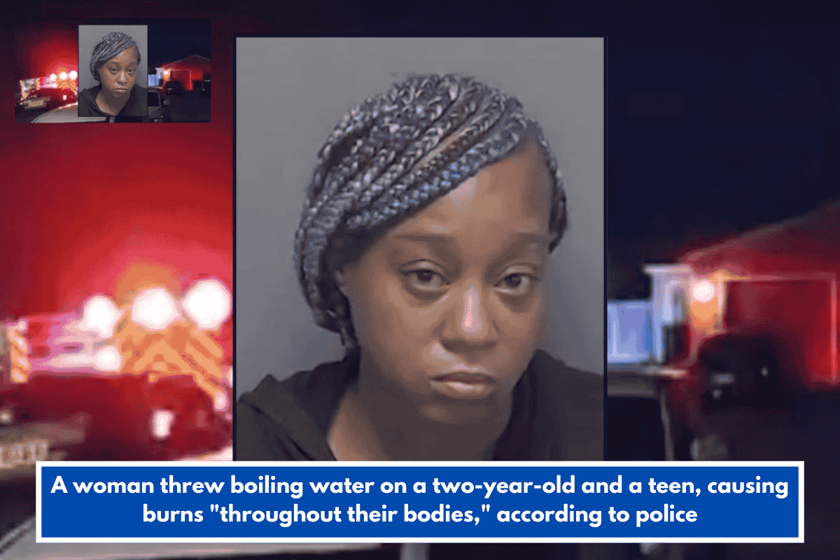 A woman threw boiling water on a two-year-old and a teen, causing burns "throughout their bodies," according to police