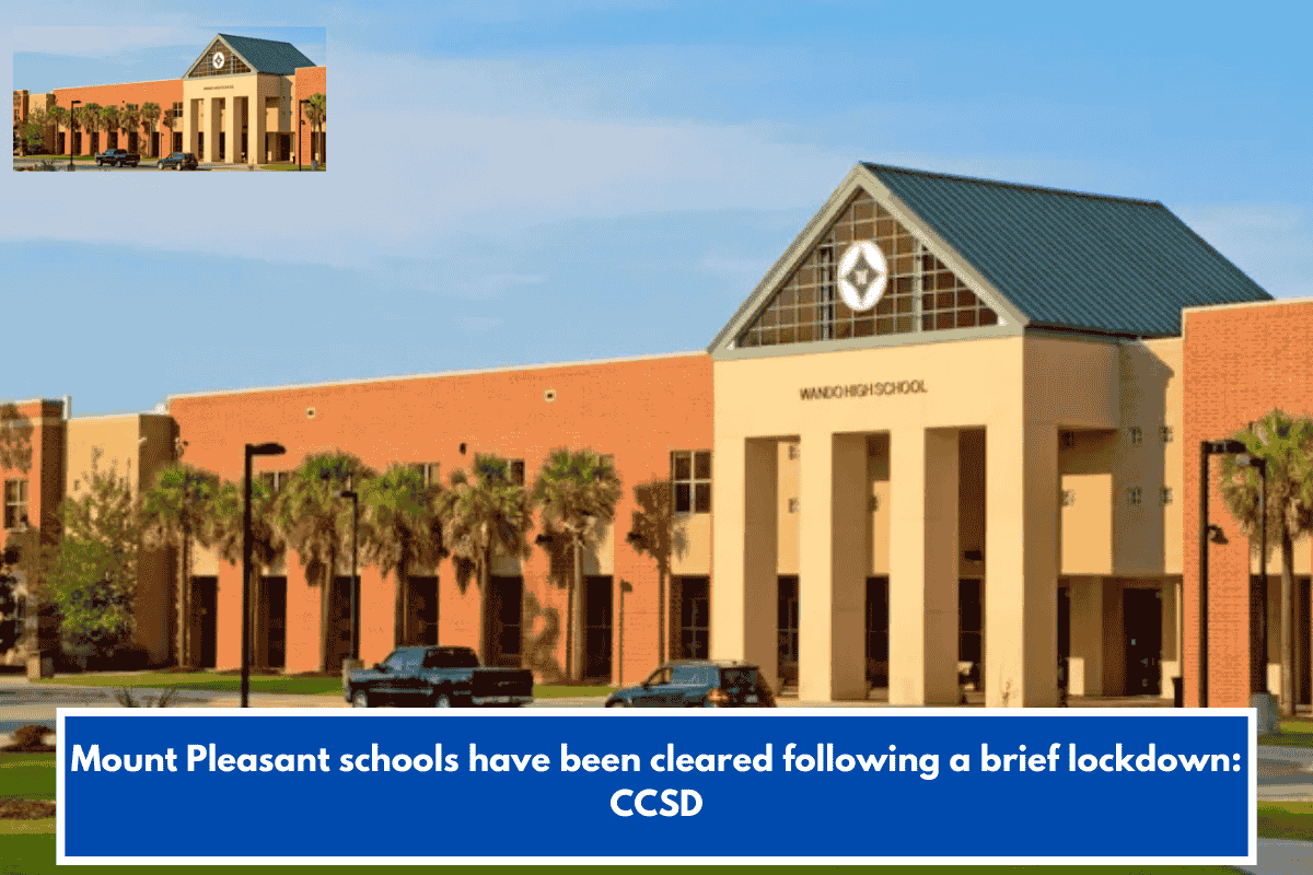 Mount Pleasant schools have been cleared following a brief lockdown: CCSD