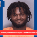 South Carolina police are looking for a wanted murder suspect.