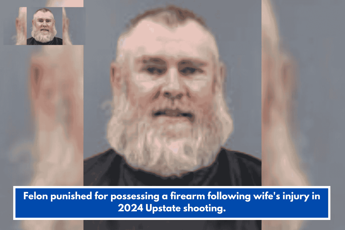 Felon punished for possessing a firearm following wife's injury in 2024 Upstate shooting.