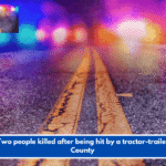 SCHP: Two people killed after being hit by a tractor-trailer in Lee County