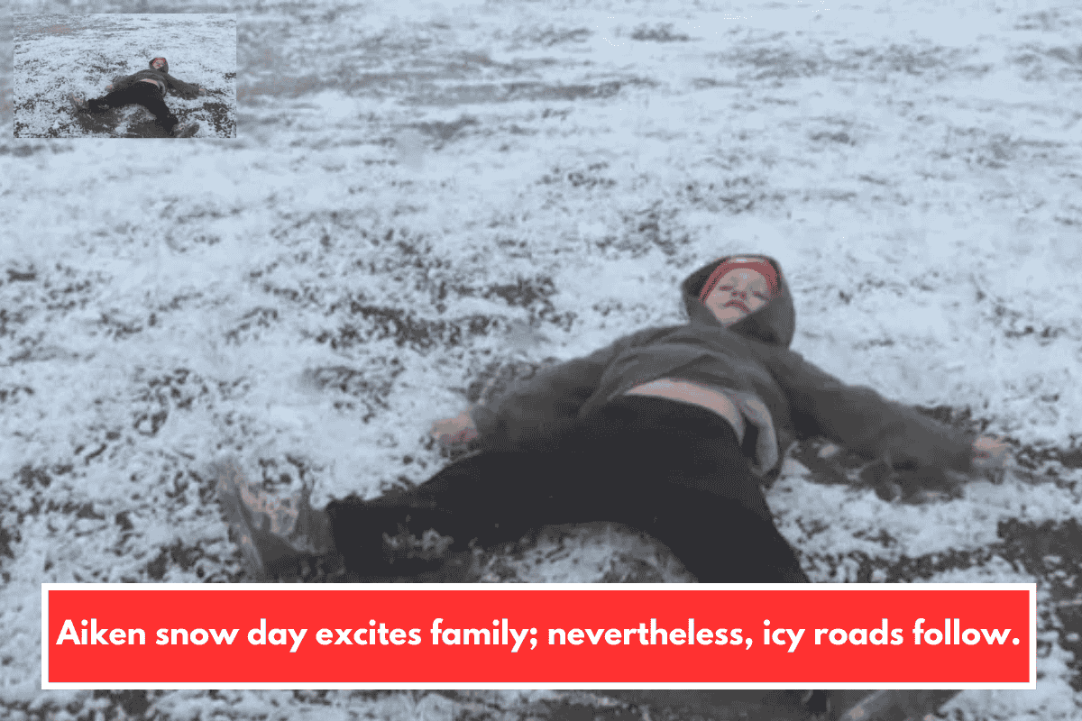 Aiken snow day excites family; nevertheless, icy roads follow.