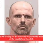 Police are still looking for the man who dropped off a dead woman at the hospital and then left.