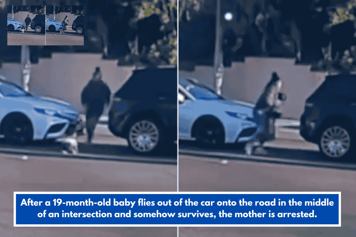 After a 19-month-old baby flies out of the car onto the road in the middle of an intersection and somehow survives, the mother is arrested.