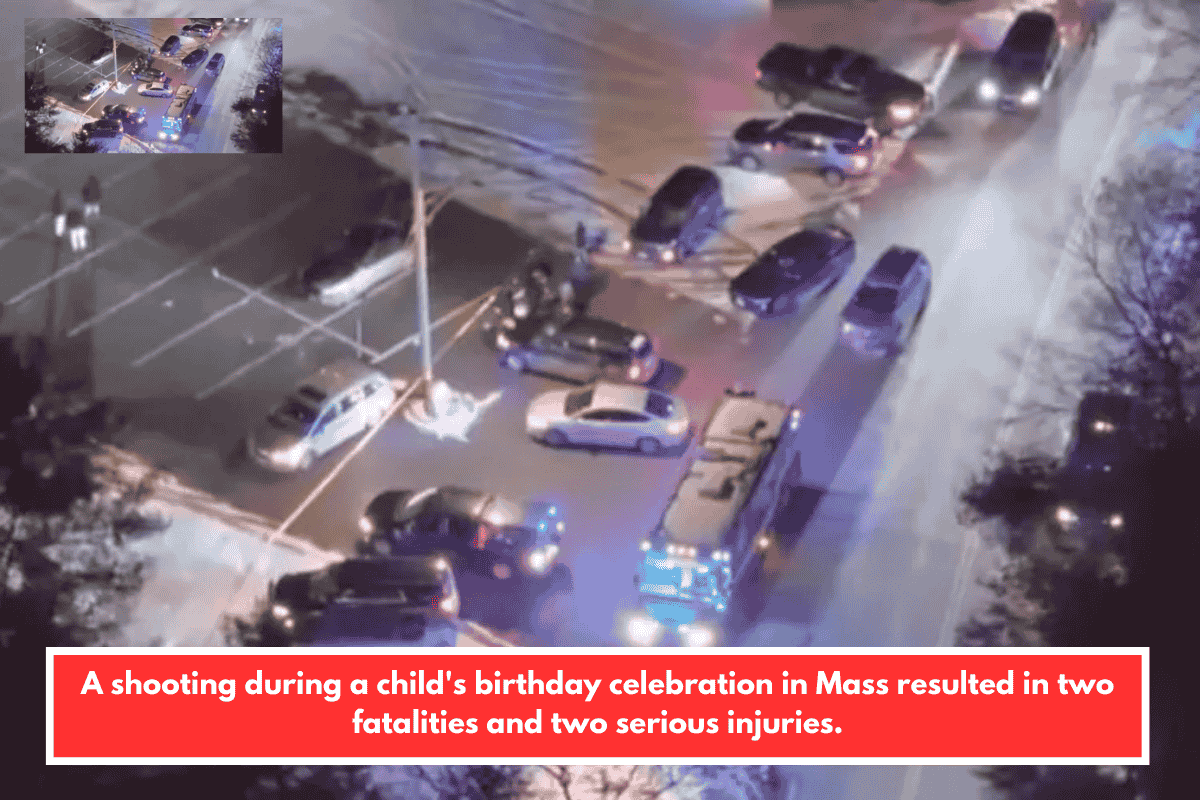 A shooting during a child's birthday celebration in Mass resulted in two fatalities and two serious injuries.