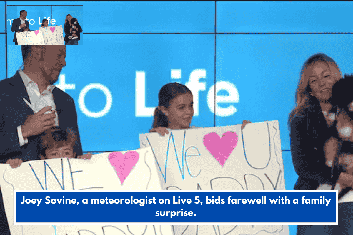 Joey Sovine, a meteorologist on Live 5, bids farewell with a family surprise.