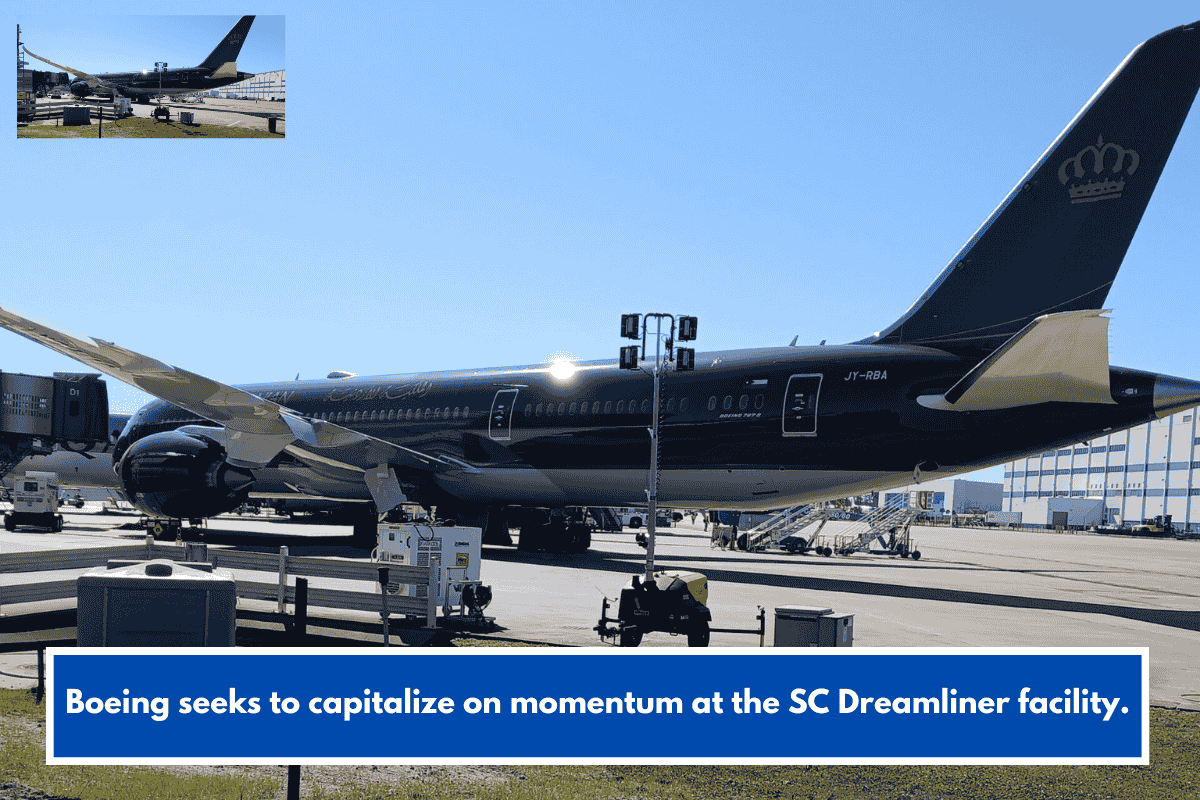 Boeing seeks to capitalize on momentum at the SC Dreamliner facility.