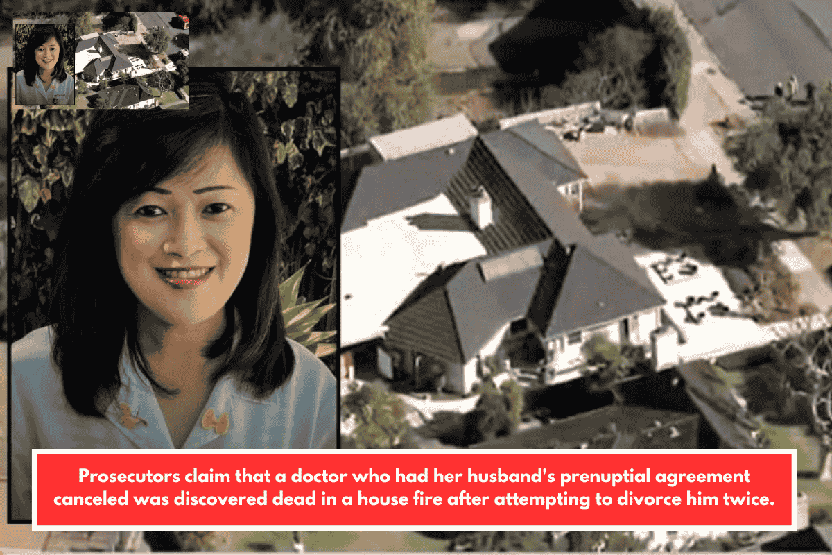 Prosecutors claim that a doctor who had her husband's prenuptial agreement canceled was discovered dead in a house fire after attempting to divorce him twice.