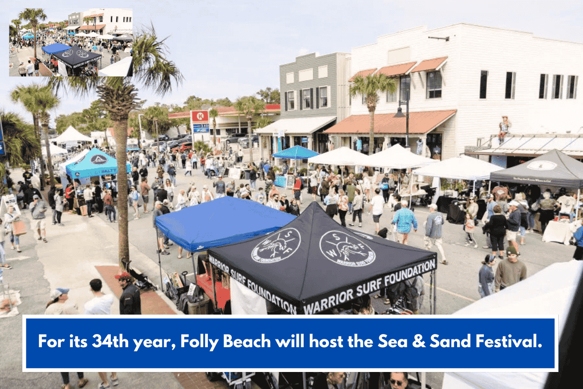 For its 34th year, Folly Beach will host the Sea & Sand Festival.