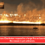 Crews from Charleston respond to a large fire on Laurel Island; the reason is yet unknown.