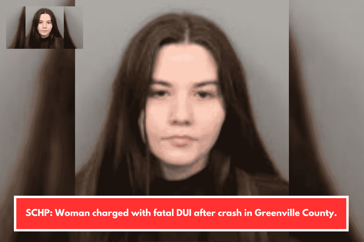 SCHP: Woman charged with fatal DUI after crash in Greenville County.