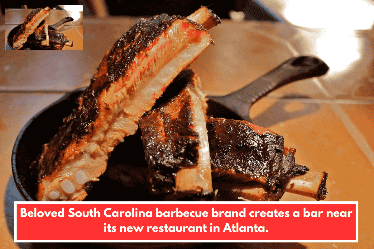 Beloved South Carolina barbecue brand creates a bar near its new restaurant in Atlanta.