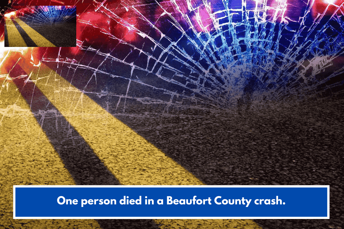 One person died in a Beaufort County crash.