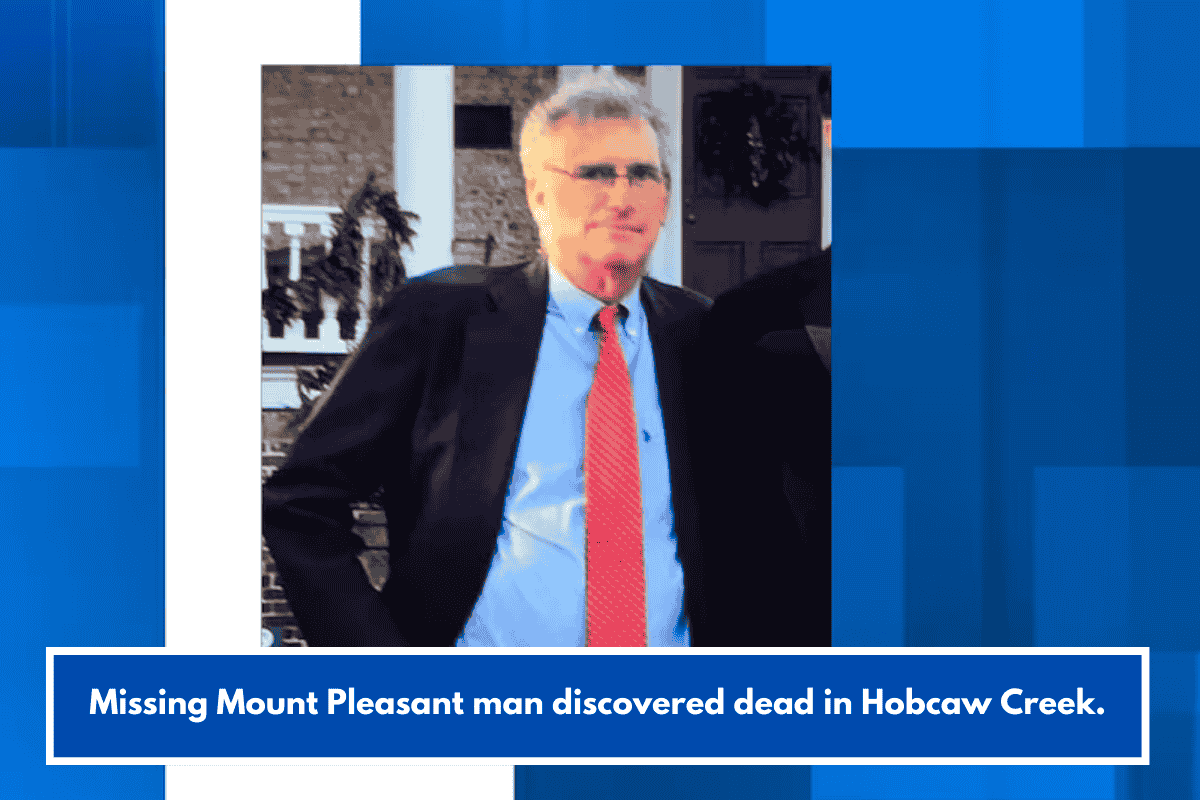 Missing Mount Pleasant man discovered dead in Hobcaw Creek.