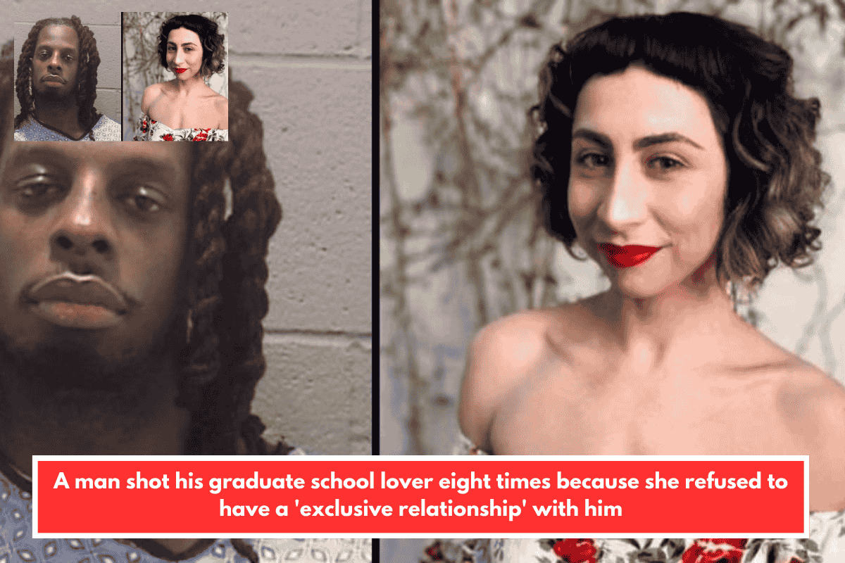 A man shot his graduate school lover eight times because she refused to have a 'exclusive relationship' with him