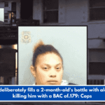 Mom deliberately fills a 2-month-old's bottle with alcohol, killing him with a BAC of.179: Cops