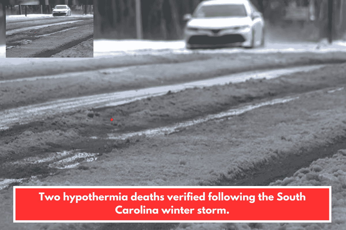 Two hypothermia deaths verified following the South Carolina winter storm.