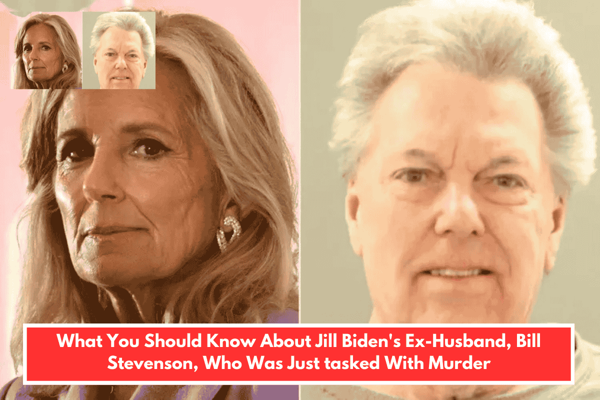 What You Should Know About Jill Biden's Ex-Husband, Bill Stevenson, Who Was Just tasked With Murder