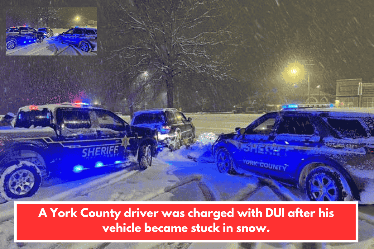 A York County driver was charged with DUI after his vehicle became stuck in snow.