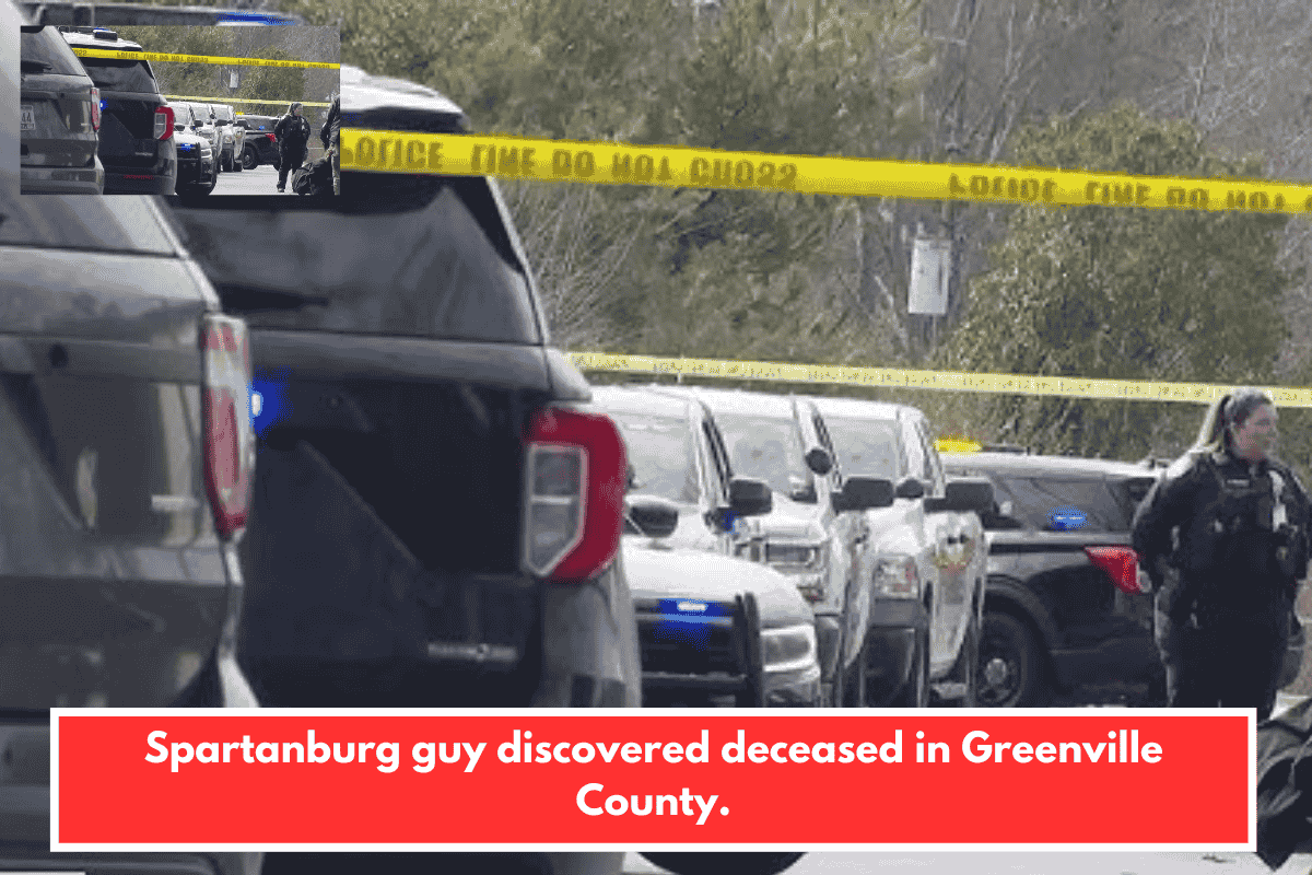 Spartanburg guy discovered deceased in Greenville County.