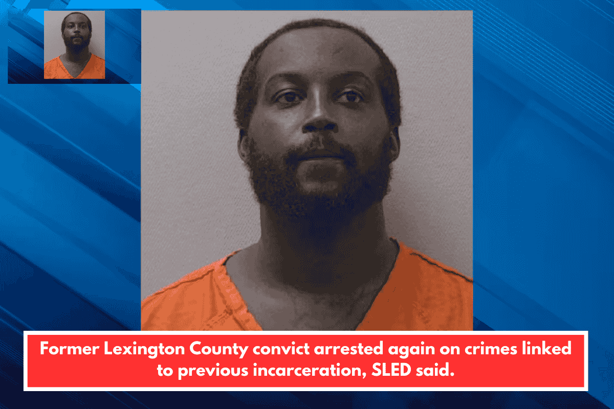 Former Lexington County convict arrested again on crimes linked to previous incarceration, SLED said.