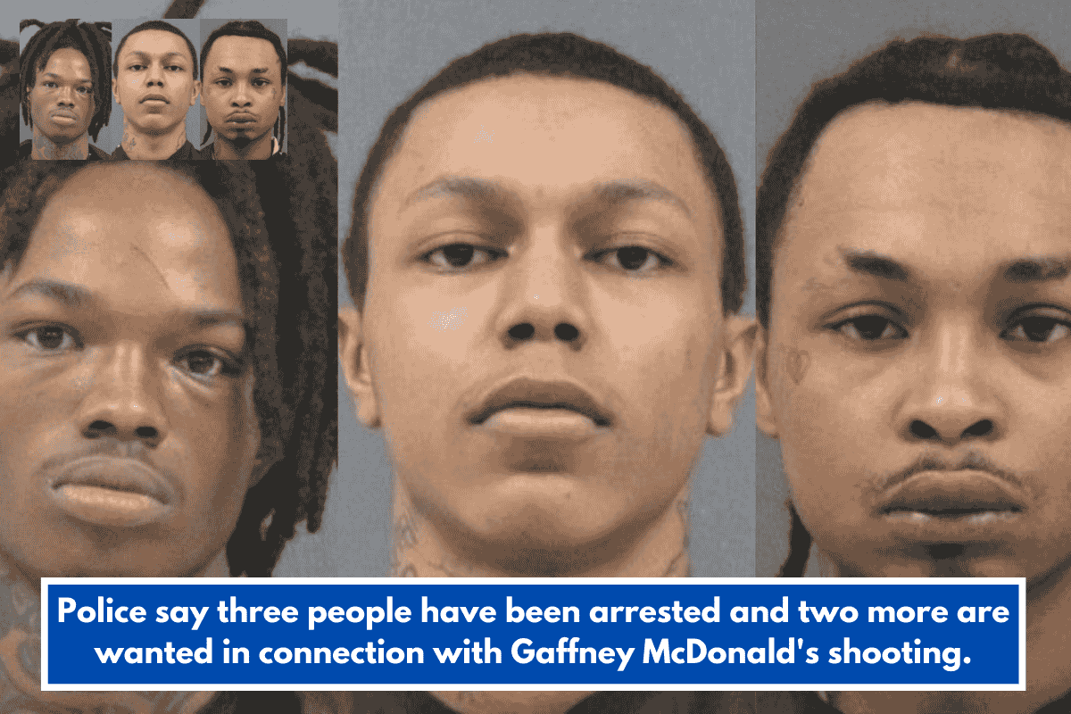Police say three people have been arrested and two more are wanted in connection with Gaffney McDonald's shooting.