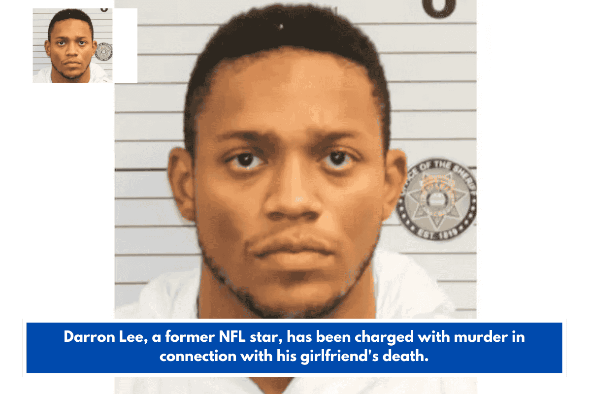 Darron Lee, a former NFL star, has been charged with murder in connection with his girlfriend's death.