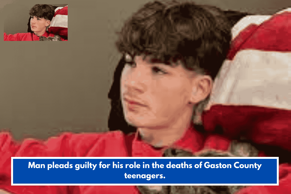 Man pleads guilty for his role in the deaths of Gaston County teenagers.
