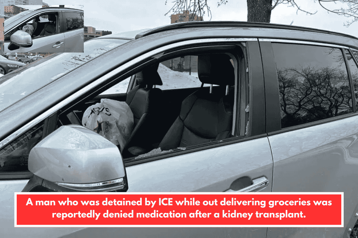 A man who was detained by ICE while out delivering groceries was reportedly denied medication after a kidney transplant.