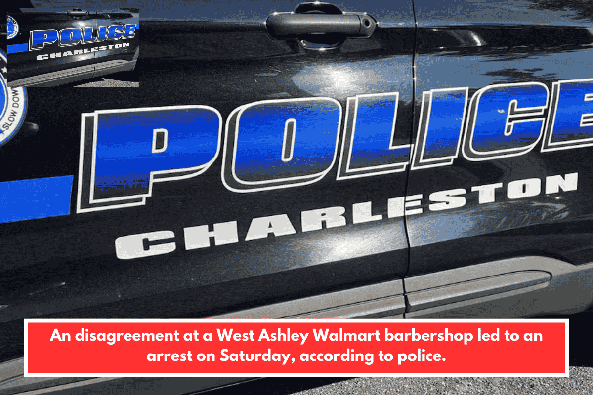 An disagreement at a West Ashley Walmart barbershop led to an arrest on Saturday, according to police.
