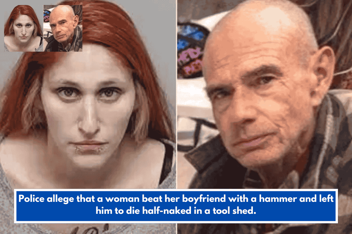 Police allege that a woman beat her boyfriend with a hammer and left him to die half-naked in a tool shed.