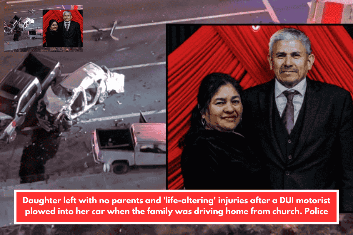 Daughter left with no parents and 'life-altering' injuries after a DUI motorist plowed into her car when the family was driving home from church. Police