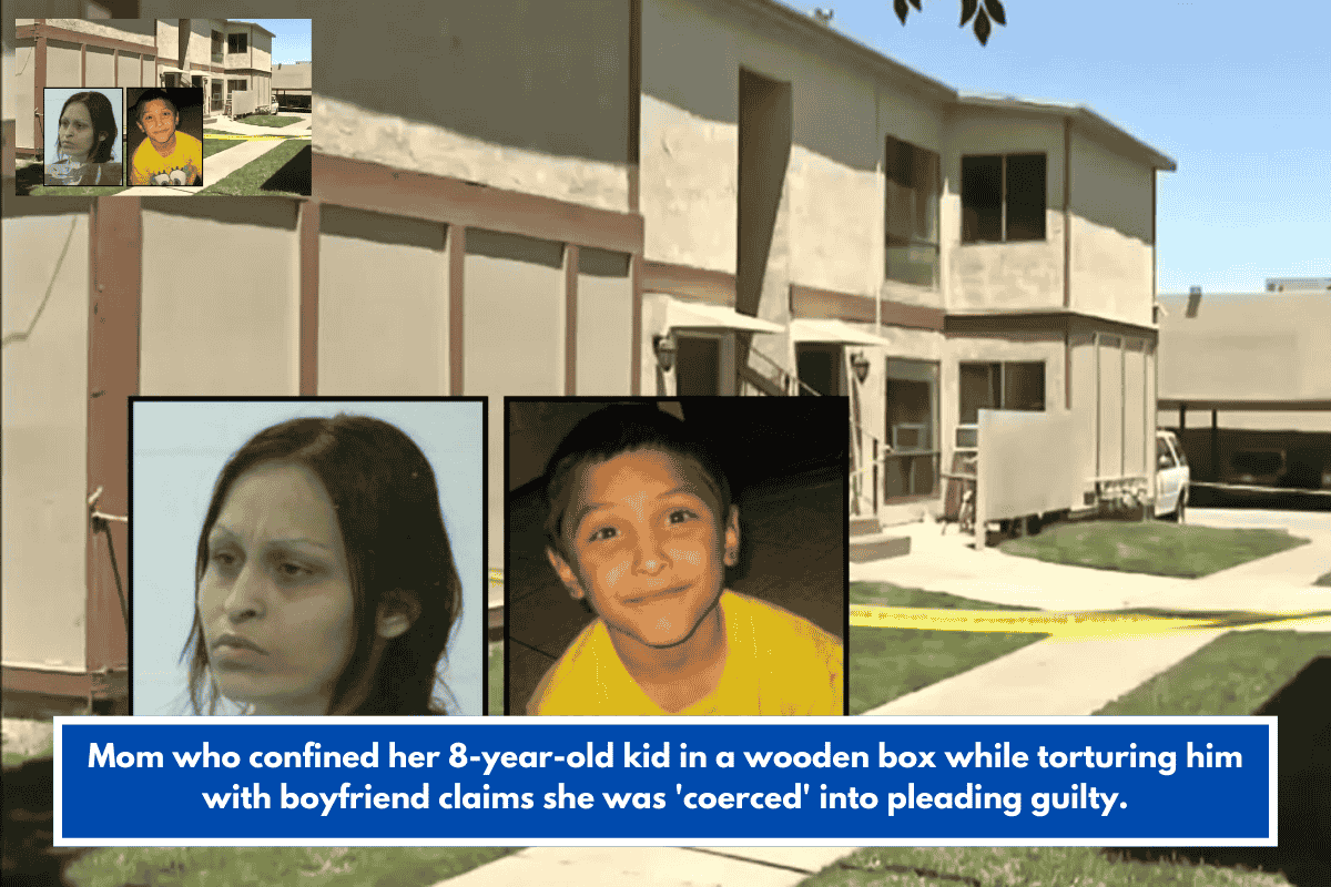 Mom who confined her 8-year-old kid in a wooden box while torturing him with boyfriend claims she was 'coerced' into pleading guilty.