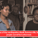 A series of tiny earthquakes shook Summerville, leaving people scared but unharmed.