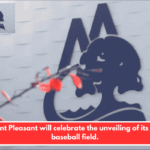 Mount Pleasant will celebrate the unveiling of its new baseball field.