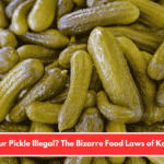 Is Your Pickle Illegal? The Bizarre Food Laws of Kansas