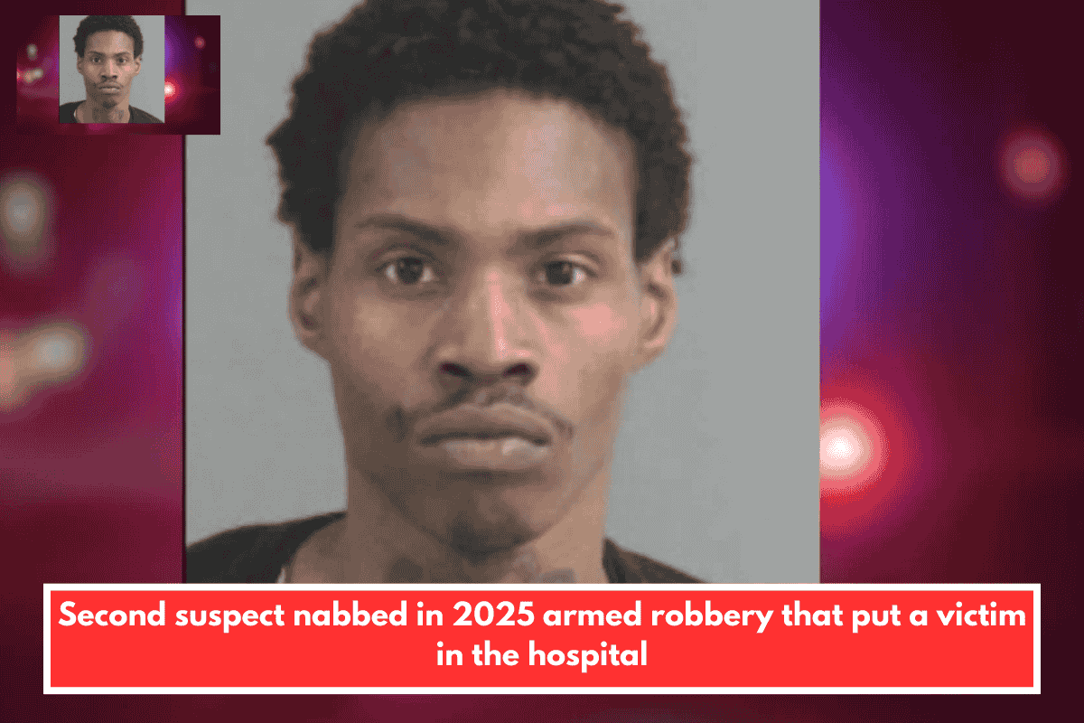 Second suspect nabbed in 2025 armed robbery that put a victim in the hospital